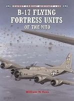 Osprey-Publishing Combat Aircraft B17 Flying Fortress Units of the MTO Military History Book #ca38 Osprey-Publishing Combat Aircraft B17 Flying Fortress Units of the MTO Military History Book #ca38