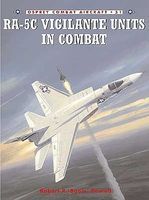 Combat Aircraft- RA5C Vigilante Units in Combat Military History Book #ca51