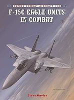 Combat Aircraft - F15C Eagle Units in Combat Military History Book #ca53
