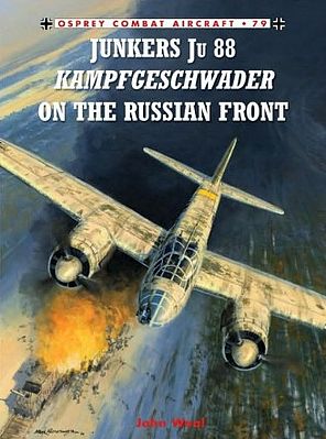 Osprey-Publishing Junkers Ju88 Kampfgeschwader on the Russian Front Military History Book #ca79