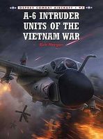 Osprey-Publishing Combat Aircraft A6 Intruder Units of the Vietnam War Military History Book #ca93 Osprey-Publishing Combat Aircraft A6 Intruder Units of the Vietnam War Military History Book #ca93
