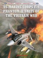Osprey-Publishing US Marine Corps F4 Phantom II Units of the Vietnam War Military History Book #ca94