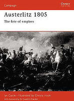 Austerlitz 1805 The Fate of Empires Military History Book #cam101