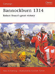 Osprey-Publishing Bannockburn 1314 Robert Bruces Great Victory Military History Book #cam102