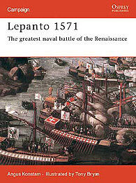 Osprey-Publishing Lepanto 1571 The Greatest Naval Battle of the Renaissance Military History Book #cam114