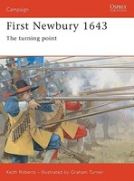 First Newbury 1643 The Turning Point Military History Book #cam116