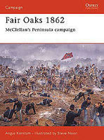 Osprey-Publishing Fair Oaks 1862 Military History Book #cam124 Osprey-Publishing Fair Oaks 1862 Military History Book #cam124