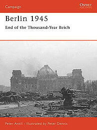 Osprey-Publishing Berlin 1945 Military History Book #cam159
