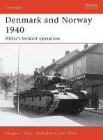 Osprey-Publishing Denmark & Norway 1940 Military History Book #cam183 Osprey-Publishing Denmark & Norway 1940 Military History Book #cam183