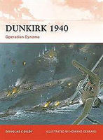 Dunkirk 1940 Operation Dynamo Military History Book #cam219