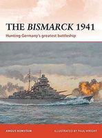 Osprey-Publishing The Bismarck 1941 Military History Book #cam232 Osprey-Publishing The Bismarck 1941 Military History Book #cam232