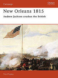 Osprey-Publishing New Orleana 1815 Military History Book #cam28