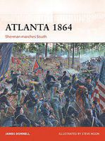 Osprey-Publishing Atlanta 1864 Military History Book #cam290 Osprey-Publishing Atlanta 1864 Military History Book #cam290