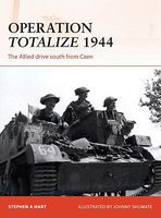 Operation Totalize 1944 Military History Book #cam294