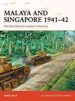 Malaya & Singapore 1941-42 Military History Book #cam300