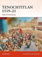Osprey-Publishing Tenochtitlan 1519-21 Osprey-Publishing Tenochtitlan 1519-21
