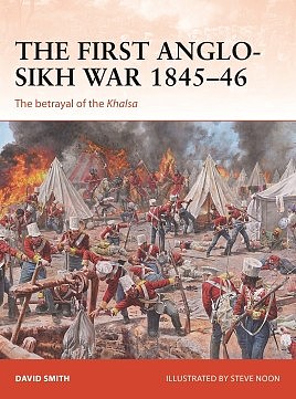 Osprey-Publishing First Anglo-Sikh War 1845-46