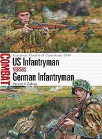 Osprey-Publishing Combat- Us Infantryman vs German Infantryman Military History Book #cbt15 Osprey-Publishing Combat- Us Infantryman vs German Infantryman Military History Book #cbt15
