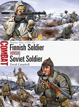 Osprey-Publishing Combat Finnish Soldier vs Soviet Soldier Military History Book #cbt21