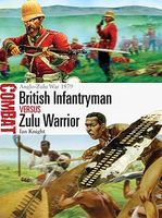 Osprey-Publishing Combat British Infantryman vs Zulu Warrior Anglo-Zulu War 1879 Military History Book #cbt3 Osprey-Publishing Combat British Infantryman vs Zulu Warrior Anglo-Zulu War 1879 Military History Book #cbt3