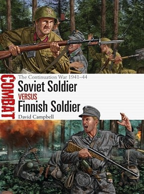 Osprey-Publishing Soviet Soldier vs Finnish Soldier