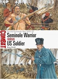 Osprey-Publishing Combat- Seminole Warrior vs US Soldier Second Seminole War 1938-42