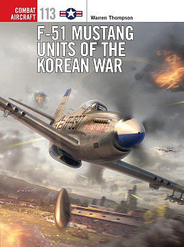 Osprey-Publishing F-51 Mustang Units of the Korean War Military History Book #com113