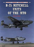 B-25 Mitchell Units of the MTO Military History Book #com32