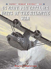 Osprey-Publishing US Navy PBY Catalina Units of the Atlantic War Military History Book #com65