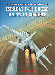 Osprey-Publishing Israeli F-15 Eagle Units in Combat Military History Model #com67