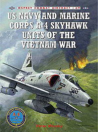 Osprey-Publishing US Navy & Marine Corp A-4 Skyhawk Units of the Vietnam War Military History Model #com69