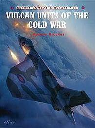 Osprey-Publishing Vulcan Units of the Cold War Military History Book #com72