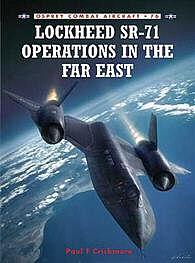 Osprey-Publishing Lockheed SR-71 in the Far East Military History Book #com76