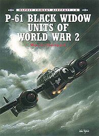 Osprey-Publishing P-61 Black Widow Units of WWII Military History Book #com8