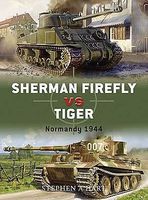 Sherman Firefly vs Tiger Normandy 1944 Military History Book #d2