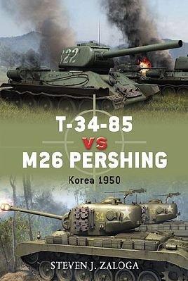 Osprey-Publishing T34/85 vs M26 Pershing Korea 1950 Military History Book #d32