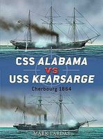 Osprey-Publishing CSS Alabama vs USS Kearsarge Cherbourg 1864 Military History Book #d40 Osprey-Publishing CSS Alabama vs USS Kearsarge Cherbourg 1864 Military History Book #d40