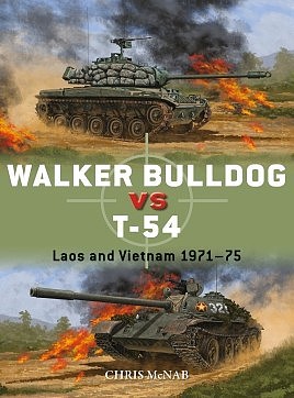 Osprey-Publishing Duel- Walker Bulldog vs T54 Laos & Vietnam 1971-75