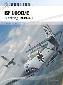 Osprey-Publishing Dogfight- Bf109D/E Blitzkrieg 193940