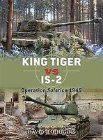 King Tiger Vs IS-2 Operation Solstice 45 Military History Book #due37
