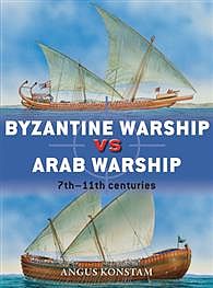 Osprey-Publishing Byzantine Warship Vs Arab Warship Authentic Scale Model Boat Book #due64