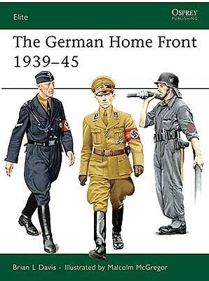 Osprey-Publishing The German Home Front 1939-45 Military History Book #e157