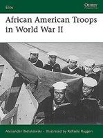 African American Troops in WWII Military History Book #e158
