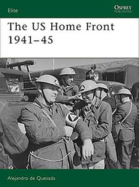 The US Home Front 1941-45 Military History Book #e161