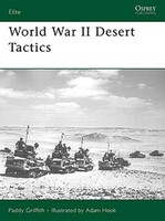 Osprey-Publishing WWII Desert Tactics Military History Book #e162 Osprey-Publishing WWII Desert Tactics Military History Book #e162