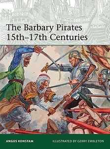 Osprey-Publishing Elite - The Barbary Pirates 15th-17th Centuries Military History Book #e213
