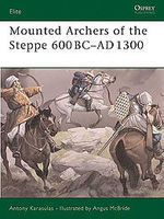 Mounted Archers of the Steppe Military History Book #eli120