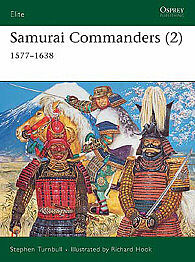 Osprey-Publishing Samurai Commanders 1577-1638 Military History Book #eli128