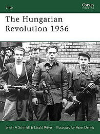 Osprey-Publishing The Hungarian Revolution 1956 Military History Book #eli148