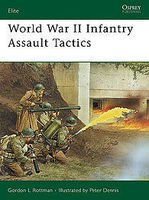 Osprey-Publishing WWII Infantry Assault Tactics Military History Book #eli160 Osprey-Publishing WWII Infantry Assault Tactics Military History Book #eli160